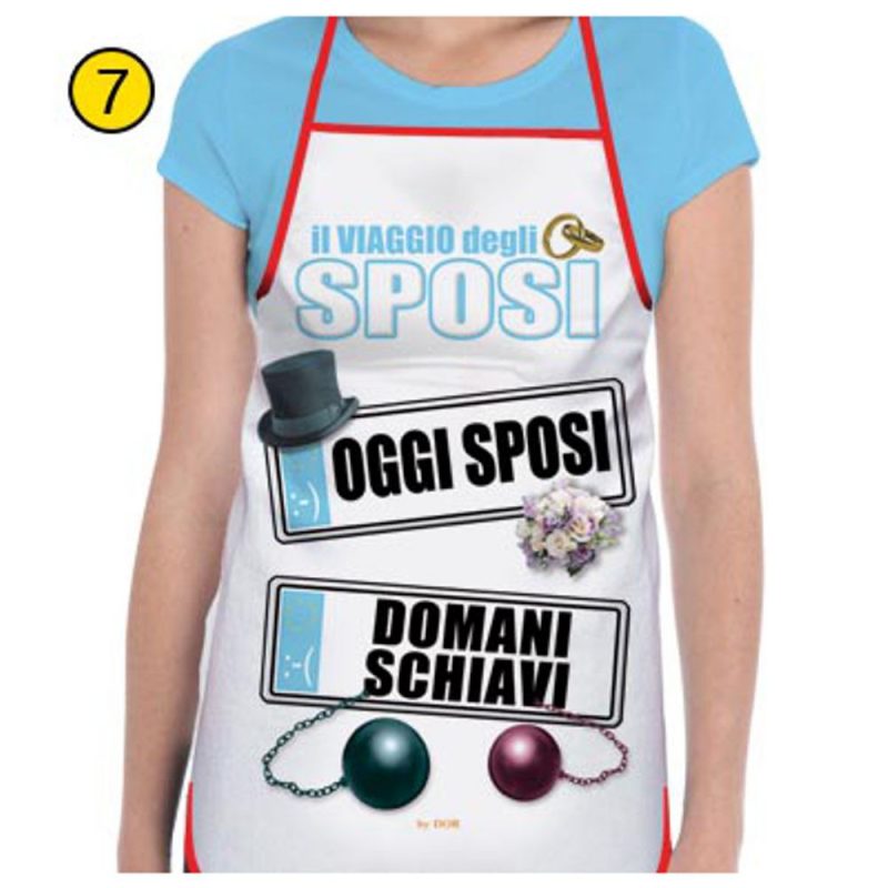 G 2031-007 GREMBIULE OGGI SPOSI DOMANI SCHIAVI